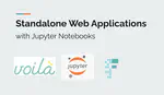 Standalone Web Applications with Jupyter Notebooks